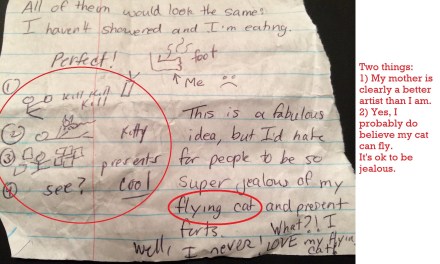 My mom is more inspired than I am some days