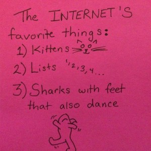 Yes, the Internet has Favorite Things. The Internet is just as cool and popular as Oprah, guys,